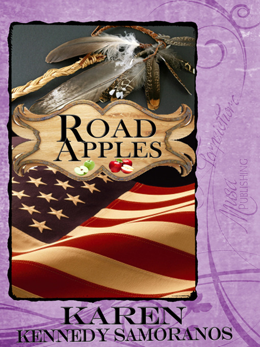 Title details for Road Apples by Karen Kennedy Samoranos - Available